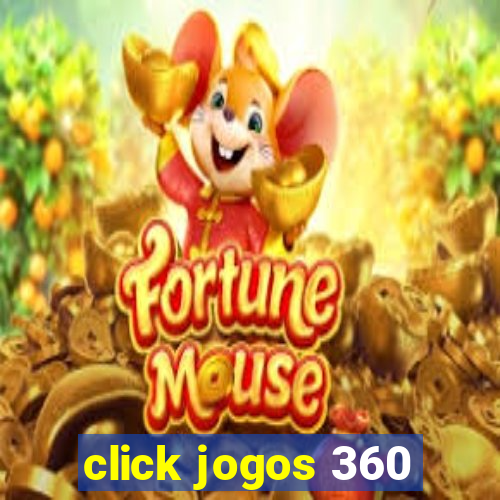 click jogos 360